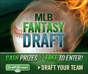 draftstreet_300x250_MLB_1.jpg
