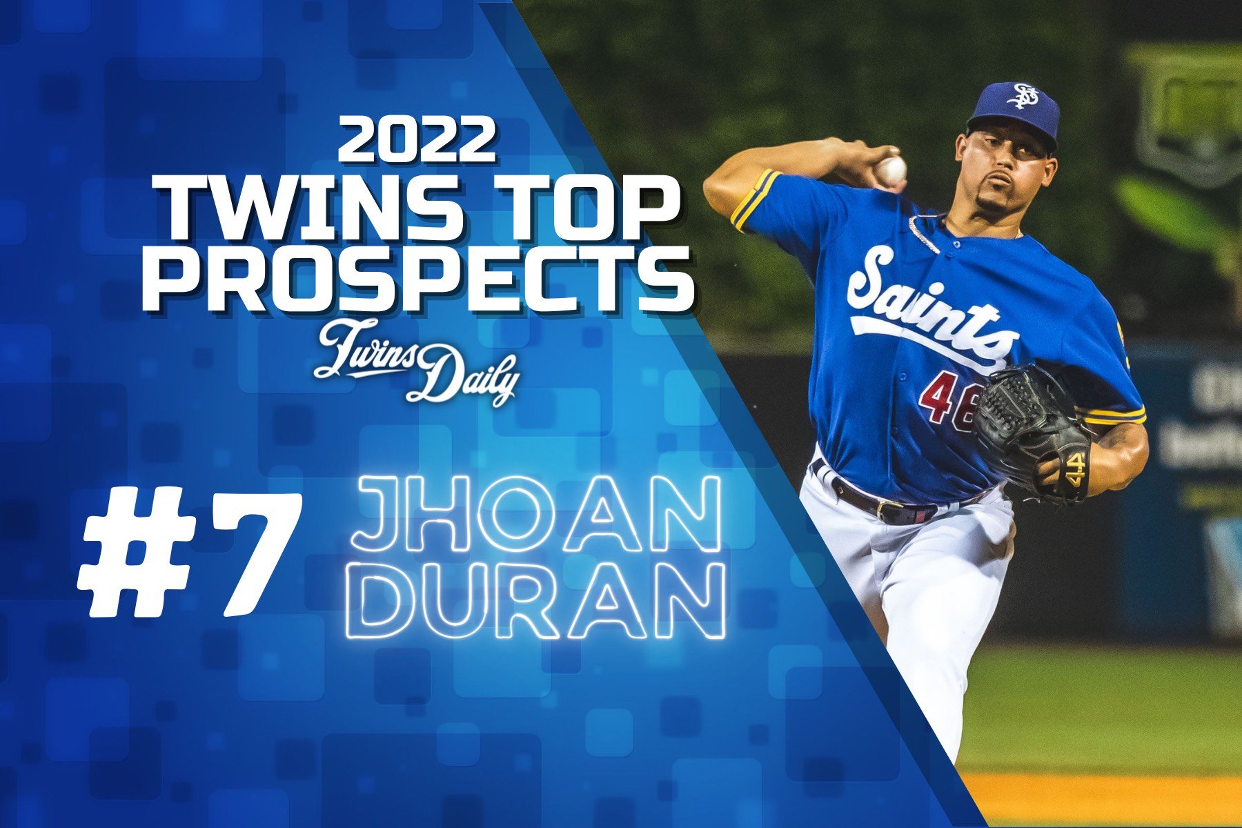 Twins Daily 2022 Top Prospects: #7 Jhoan Duran - Minor Leagues
