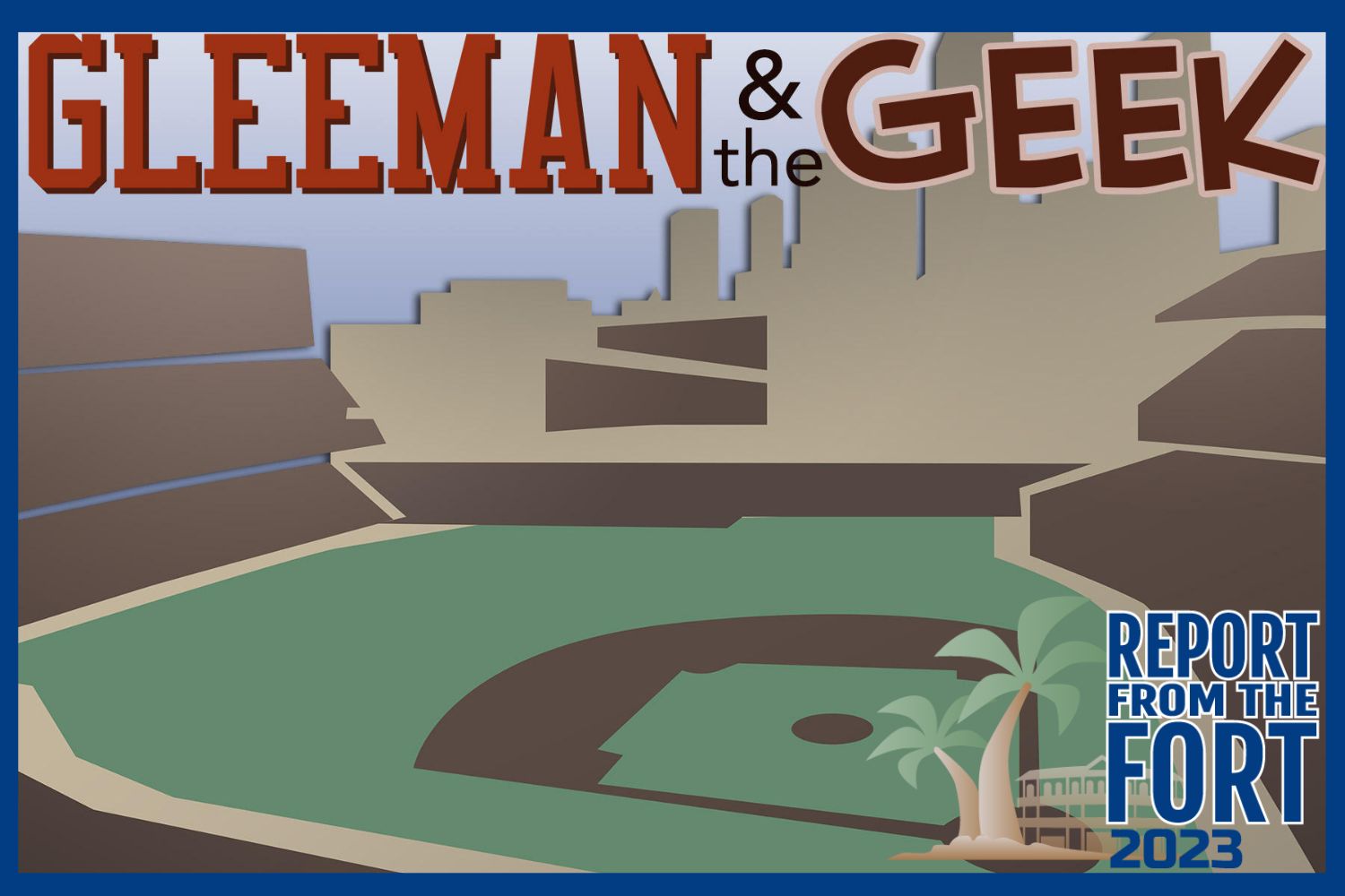 More information about "Gleeman & The Geek: Let the Games Begin"