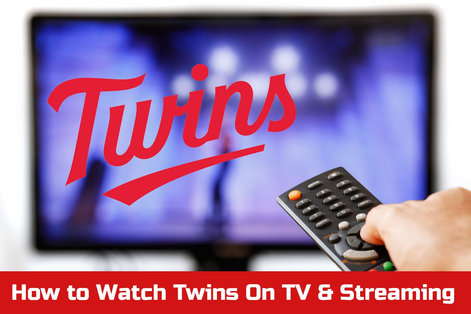 How Can I Watch the Minnesota Twins on Television or Online Streaming