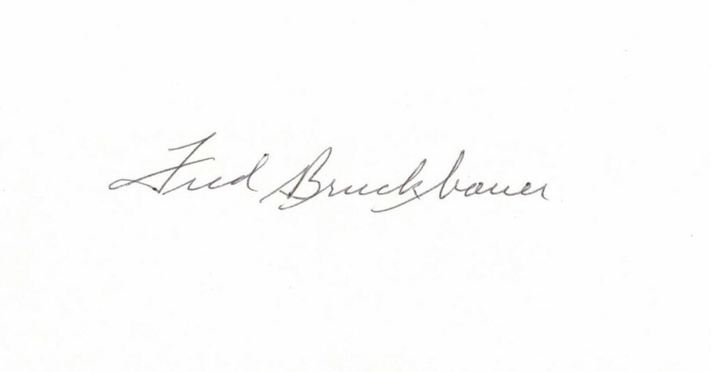 Fred Bruckbauer's Autograph