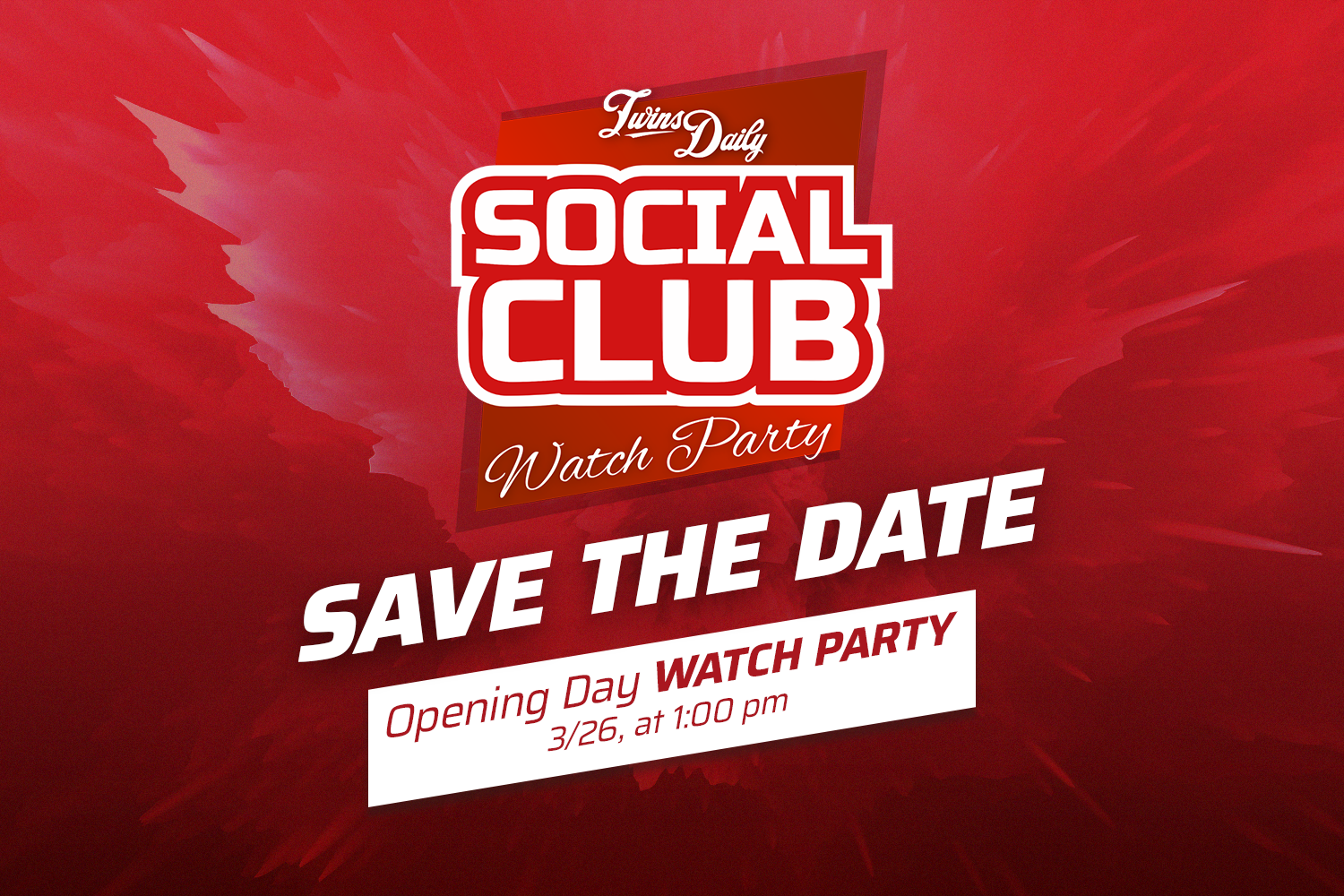 More information about "Twins Daily Social Club Opening Day Watch Party: Twins vs. Orioles"