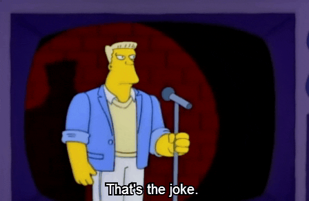 thats-the-joke.gif.227bee330552babe9e5089bbfd657919.gif